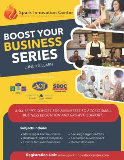Boost Your Business Sessions Flyer from Spark Innovation Center with details on class schedules