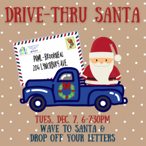CCPLS's Drive-Thru Santa Flyer for Patrick Henry Memorial Library on 12/7/2021 from 6:00-7:30pm.