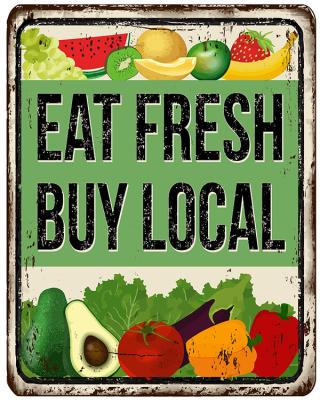 Eat Fresh Buy Local sign